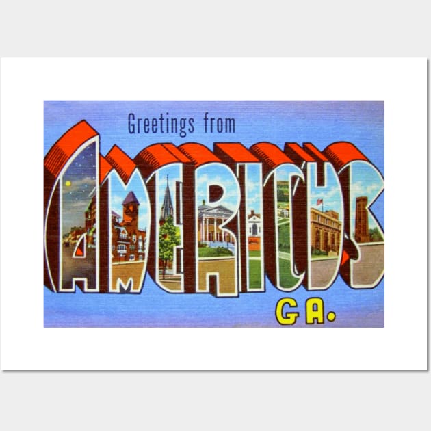 Greetings from Americus, Georgia - Vintage Large Letter Postcard Wall Art by Naves